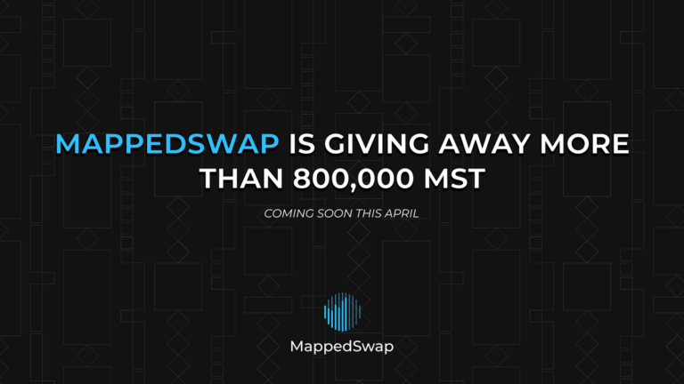 MappedSwap Announces Month-Long Dual Campaign Event. 1 Million MST in Giveaways and Prize Pool