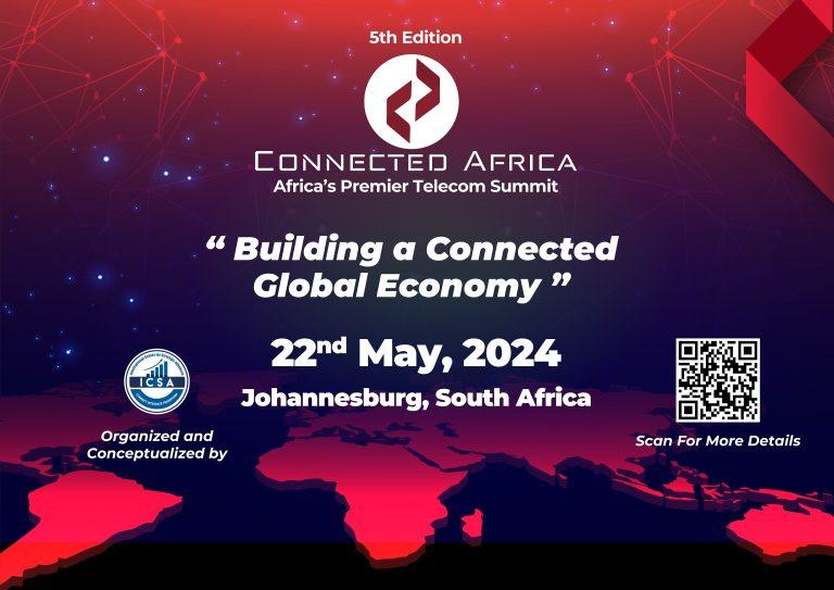 5th Edition Connected Africa- Telecom Innovation & Excellence Awards 2024: Africa’s Premier Telecom Summit